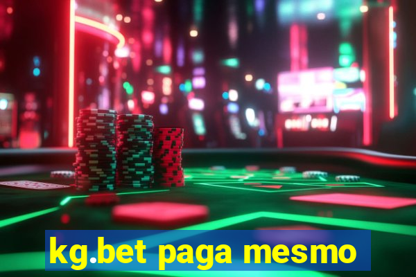 kg.bet paga mesmo